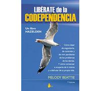 Libérate de la codependencia: 97 (2013)