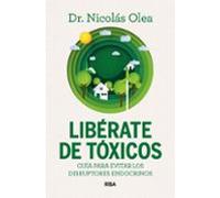 Libérate De Tóxicos (ebook)