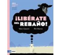 ¡Libérate del rebaño!