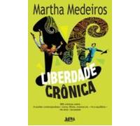 Liberdade Crônica (ebook)