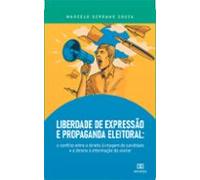 Liberdade De Expressão E Propaganda Eleitoral (ebook)