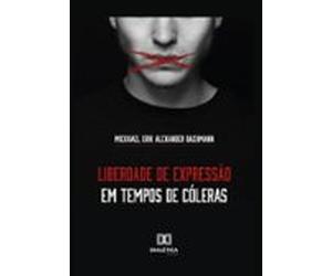 Liberdade De Expressão Em Tempos De Cóleras (ebook)