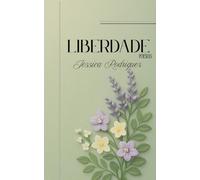 Liberdade: Poesia para a vida