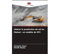 Libérer la production de sel au Malawi: un modèle de SPV