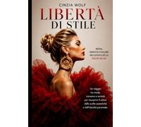 Libertà di stile: Moda, identità e valore nell’epoca delle scelte veloci
