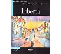 LIBERTA (LIVELLO ELEMENTARE) + CD: Liberta + CD (IL GATTO NERO (IMPARARE LEGENDO))
