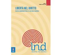 Libertà nel diritto. Rivista quadrimestrale di cultura giuridica (2026) (Vol. 1)