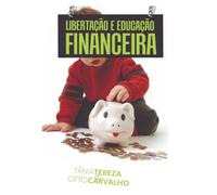 Libertação e Educação Financeira