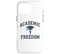 Libertad Académica - Independencia Educativa Carcasa para iPhone 16 Pro MAX