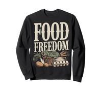 Libertad alimentaria Homestead Jardinería Autosuficiencia Sudadera