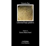 Libertad bajo palabra (Letras Hispánicas)