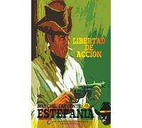 Libertad de acción (Colección Oeste)