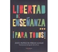 Libertad De Enseñanza... ¡para Todos!