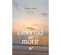 Libertad de morir