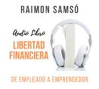 Libertad Financiera (audiolibro)