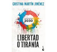 Libertad o tiranía: Agenda 2030 (Actualidad)