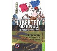 Libertad para el pueblo. Historia de la democracia (Breviarios)