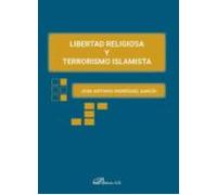 Libertad Religiosa Y Terrorismo Islamista