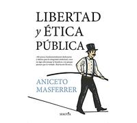 Libertad y ética pública: Por qué pensar críticamente es clave para salvar la democracia (Reflejos de Actualidad)