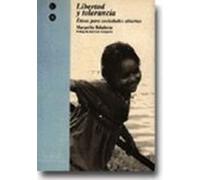 Libertad Y Tolerancia: Eticas Para Sociedades Abiertas