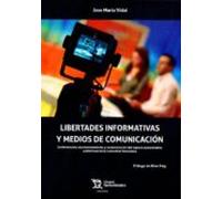 Libertades Informativas Y Medios De Comunicacion