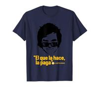 Libertarianismo EL QUE HACE LA PAGA Javier Milei Camiseta