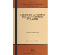 Liberté De Conscience Des Agents Publics Et Laïcité (ebook)