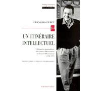 Liberté de l'esprit: L'historien journaliste de France-Observateur au Nouvel Observateur (1958-1197)