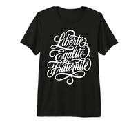 Liberté Égalité Fraternité Lema francés Camiseta Premium