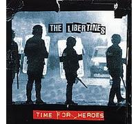 Libertines - Time for Heroes [Import]