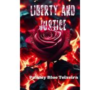 Liberty and Justice (The Eriksson Series)