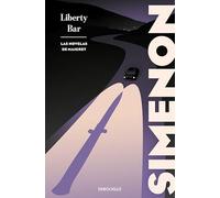 Liberty bar (Las novelas de Maigret) (Best Seller)