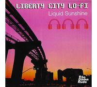 Liberty City Lo-Fi - Liquid Sunshine