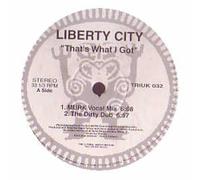 Liberty City - That's what I got (UK, 4 versions, 1995) [Vinyl Single]
