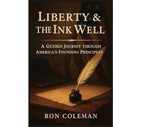 Liberty & the Ink Well
