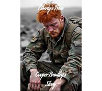 Liberty's Price: Cooper Bradley's Story: The Liberty Romances: Volume Four