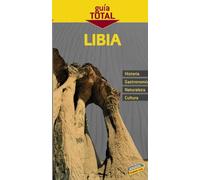 Libia (Guía Total - Internacional)