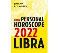 Libra 2022: Your Personal Horoscope (ebook)
