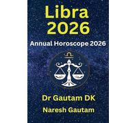 Libra 2026: 1 (Annual Horoscope 2026)