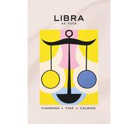 Libra AF Coffee Table Book: The As Fuck series blends art and function. Each piece reflects the essence of its sign - simple, intentional, and made to live beautifully in your space.