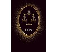 Libra Astrology Affirmations Journal: Daily Affirmations for Balance, Self-Love, & Personal Growth