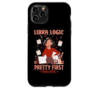 Libra Logic Pretty First Plan Later Carcasa para iPhone 11 Pro