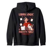 Libra Logic Pretty First Plan Later Sudadera con Capucha