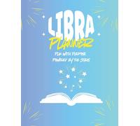 Libra Planner: A 12-Month Astrology-Inspired Weekly Planner: Plan with Precision, Purpose, and Libra Energy