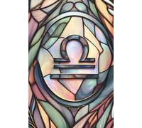 Libra Zodiac Journal - Faux-Iridescent Stained Glass Design, 6x9 Lined Notebook: Fantasy-Inspired Celestial Cover | Mystical Astrology Gift | Moody Folklore Style