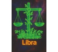 Libra Zodiac Notebook: Notes, Dreams and reflections for the Libra Soul.