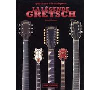 Librairie, papeterie, dvd... ART & IMAGES BACON TONY - LA LEGENDE GRETSCH Historique