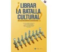 ¿librar La Batalla Cultural?