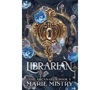 Librarian: 3 (The Arcanaeum)