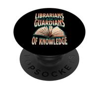 Librarians Are Guardians of Knowledge - Cita inspiradora PopSockets PopGrip Adhesivo